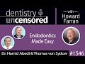 1546 dr hamid abedi  thomas von sydow of cornerstone dental specialties on endodontics made easy