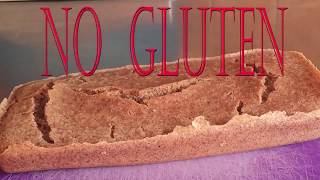 How to bake a bread? Gluten free bread -The best healthiest bread 2018