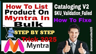 How to List Product on Myntra 2025 | New Trick Catalogue Listing in Hindi | Upload Product Images