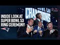 Inside Look at the Patriots Super Bowl 53 Ring Ceremony