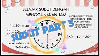 Matematika Kelas IV | Mengukur Sudut pada Jarum Jam (SUDUT Part 3)