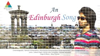 Edinburgh Song - Full Music Video