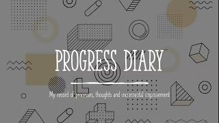 Progress Diary