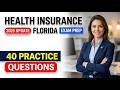 Florida 2-40 Health Insurance Exam Prep 2026 Practice Questions To Pass Your License Fast