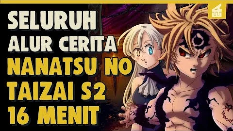 What is the Nanatsu no Taizai season 2 called?