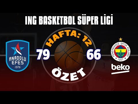 BSL 12. Hafta Özet | Anadolu Efes 79-66 Fenerbahçe Beko