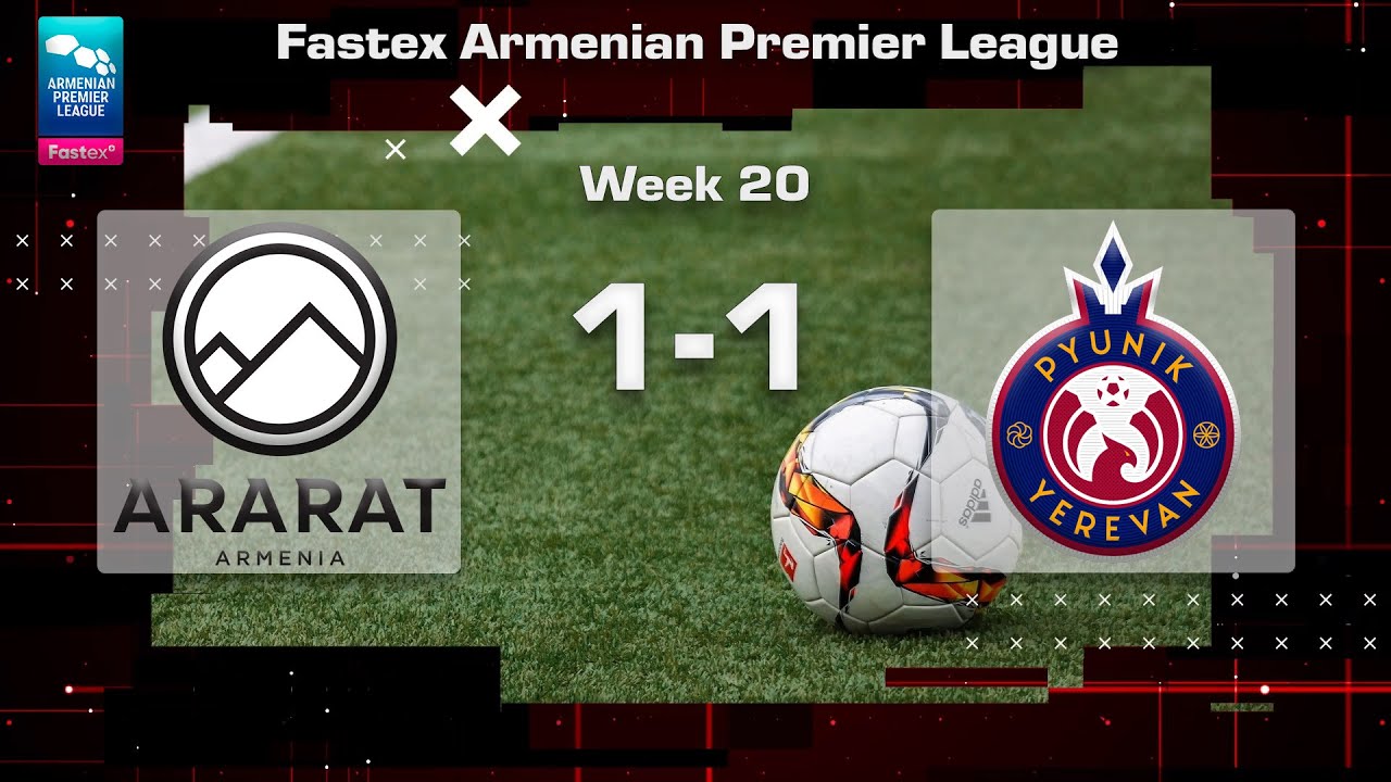 AraratArmenia Pyunik 11, Fastex Armenian Premier League 2022/23