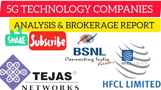 5G - TECHNOLOGY COMPANY'S ANALYSIS•|AND BROKERAGE REPORT#tejasnetwork #hfcl #5g #india#tata#tcs#rata