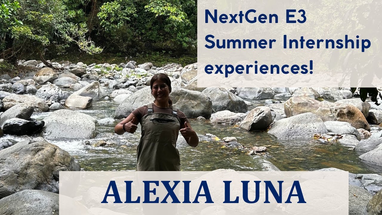 NextGen E3 Summer Internship 2025 experiences! - YouTube