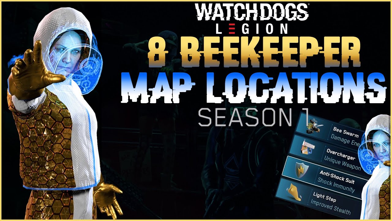 Watch Dogs Legion Online - BEEKEEPER Map Locations - BEST Dedsec Recruits