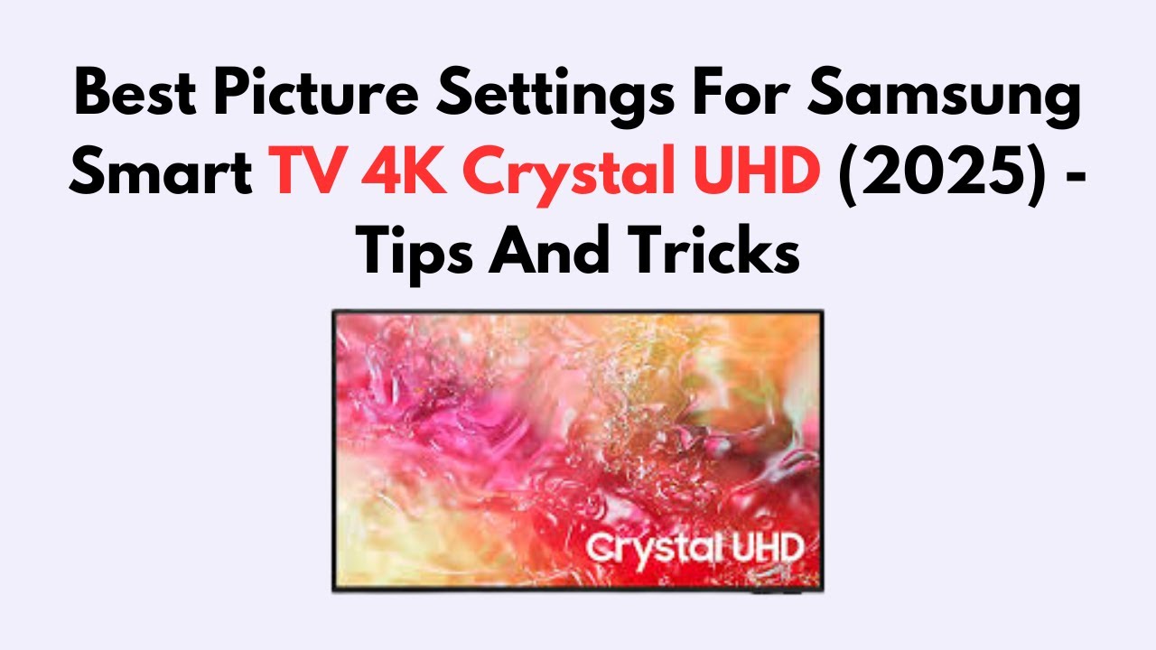How to Enable 4K on Samsung Smart Tv: Easy Steps for Stunning Clarity