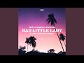 Bad Little Lady (feat. Khofi & 9months)