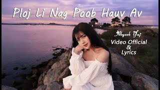 Ploj Li Nag Poob Hauv Av - Abyeeb Yaj nkauj tawm tshiab 2025 [ Lyrics & Video official]