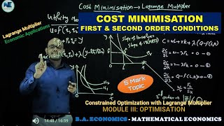 COST MINIMISATION - CONDITIONS - LAGRANGE MULTIPLIER-CONSTRAINED OPTIMIZATION-MATHEMATICAL ECONOMICS