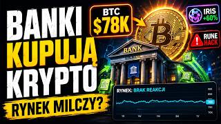 Banki wchodzą w krypto, rynek już nie reaguje! Hack Thorchain!