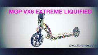 MGP VX6 Extreme Stunt Scooter Liquified