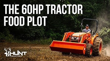 The 60HP Tractor Food Plot