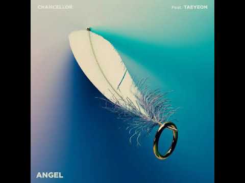 챈슬러 (Chancellor) – Angel (Feat. 태연) [Official Audio]
