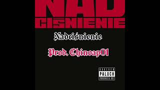 Paluch - Nadciśnienie (Official instrumental) (Prod. Chinoap01)