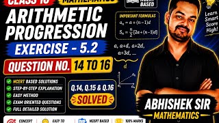 Class 10 Maths 🔥 | Arithmetic Progression chapter 5 Exercise 5.2 Question 14 to 16| by Abhishek Sir