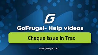Cheque Issue in GOFRUGAL TRAC | Accounting Software