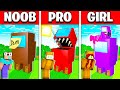 NOOB vs PRO vs GIRL FRIEND IMPOSTOR AMONG US Minecraft House Battle! (Build Challenge)