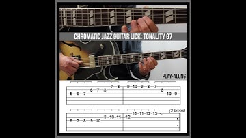 Thumbnail of Crazy Chromatics! Jazz Guitar Lick with TAB