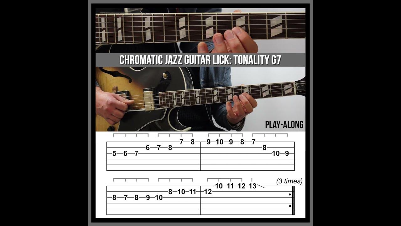 Crazy Chromatics! Jazz Guitar Lick with TAB