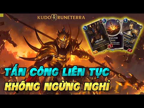 Hướng Dẫn Bộ Bài Huyền Thoại Jarvan Leblanc | KUDO RUNETERRA