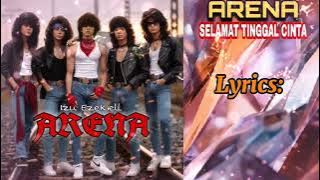 Arena- Selamat Tinggal Cinta HQ