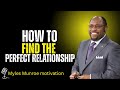 How to Build the Relationship You Deserve | Healing, Trust & Lasting Love | Myles Munroe Motivation
