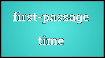 First-passage time Meaning