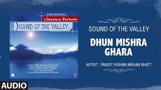 ► DHUN MISHRA GHARA (Full Audio) : PANDIT VISHWA MOHAN BHATT || T-Series Classics