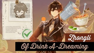 Making Drinks For Zhongli- Of Drink A-Dreaming