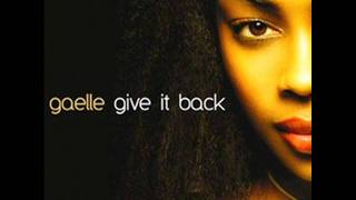 Gaelle - Give it back