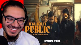 EMIWAY - KYA BOLTI PUBLIC ft.YOUNG GALIB | OFFICIAL MUSIC VIDEO | REACTION