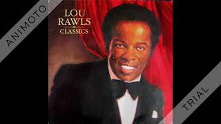 Lou Rawls - Your Good Thing (Is About To End) - 1969