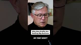 Why Non-Profit Are Beating Big Business