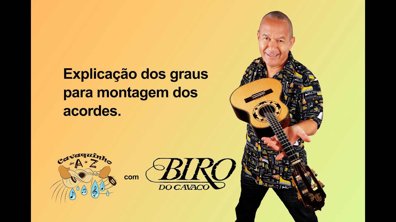 EXPLICAÇÃO DOS GRAUS PARA MONTAGEM DOS ACORDES