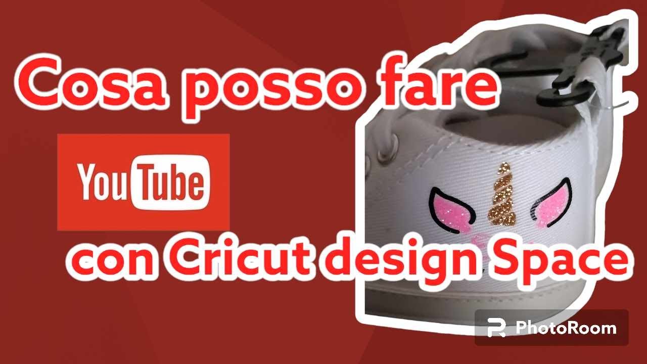 Cosa posso fare con cricut design space youtube
