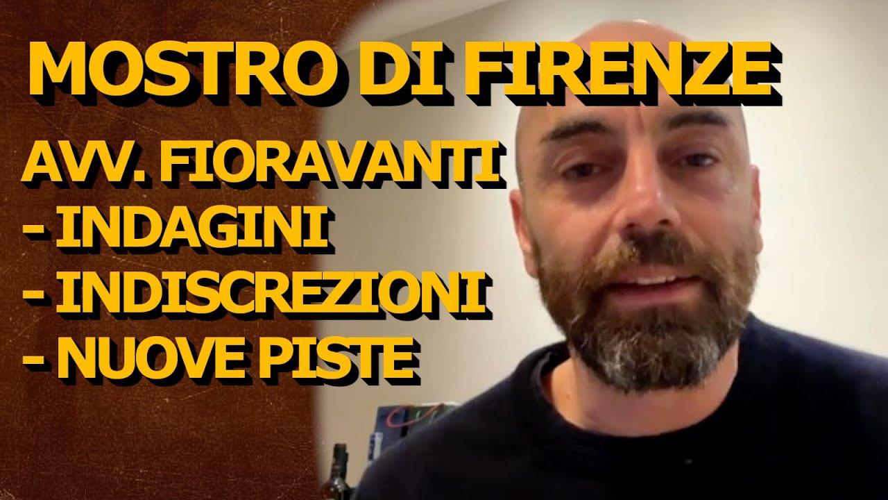 Mostro di Firenze, le verità dell'Avv. Fioravanti: indagini, retroscena e presunte 