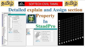 How to detailed explain and assign section property on staadpro in tamil