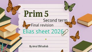 Prim. 5 / Final revision / Elias sheet 2026 