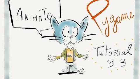 Pygame tutorial 3.3 - animation