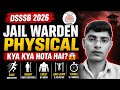 Dsssb jail warder physical m kya kya hota h😱💯 || hight measurement 😱🚨 #dsssb #jailwarder #phyical