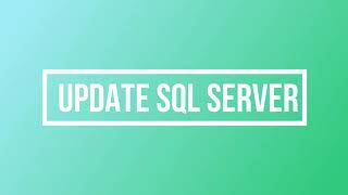 Update SQL, Actualizar Registros SQL SERVER V11