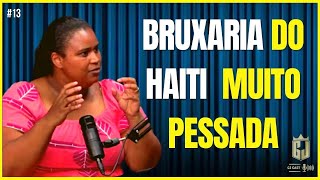 BRUXARIA DO HAITI MUITO PESADA -EPISÓDIO #12 #batalhaespiritual #mundoespiritual #guerraespiritual