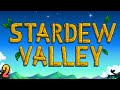 Stardew Valley Ep. 2