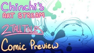 || Chinchi's Art Stream || 2Talltales Comic Preview || 10/28/18