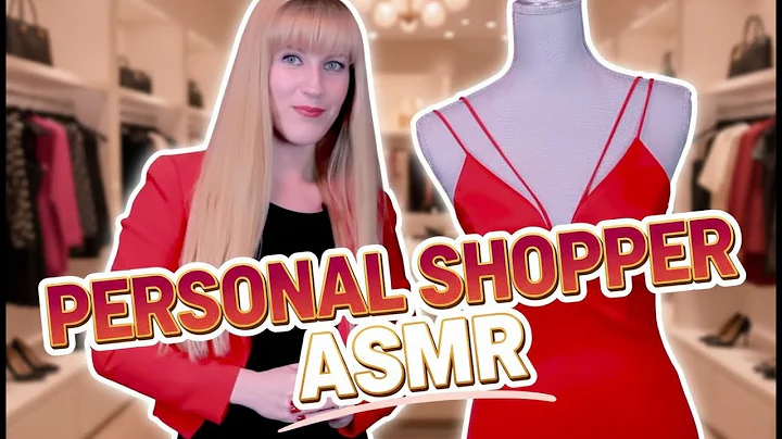 You Walk Into a Boutique... and I’m Your Personal Stylist 💋 (Soft-Spoken ASMR)
